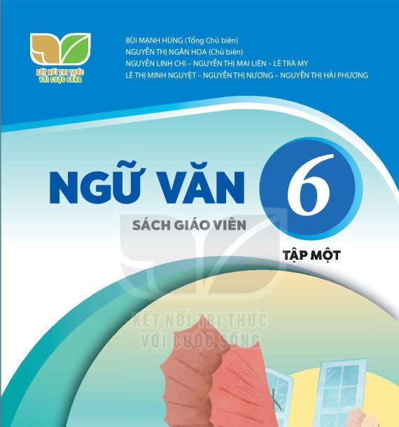SÁCH GIÁO VIÊN NGỮ VĂN 6 TẬP 1 KẾT NỐI TRÍ THỨC_Miễn phí